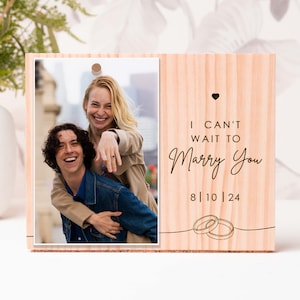 I Can&#39;t Wait To Marry You, Engagement Photo Gift, Wood Engaged Gifts to Couples, Gift To My Husband, To My Wife, Wedding Day Gift
