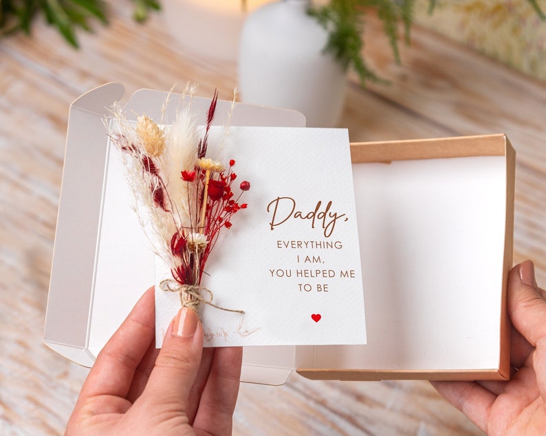 Daddy Birthday Card, Dad Everything I Am You Help Me To Be, Dried Flowers Bouquet, Vase, Father's Day gift from daughter Gifts for Daddy Dad image 2