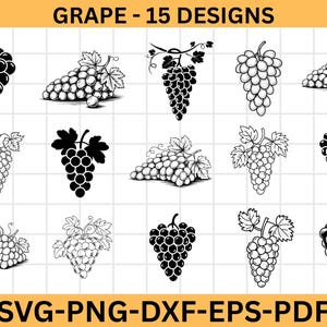 Könnte beinhalten: Eine Sammlung von 15 Traubendesigns in Schwarz und Weiß. Das Bild enthält verschiedene Illustrationen von Trauben mit Blättern, in verschiedenen Stilen. Der Text oben lautet "GRAPE - 15 DESIGNS". Der Text unten lautet "SVG-PNG-DXF-EPS-PDF".