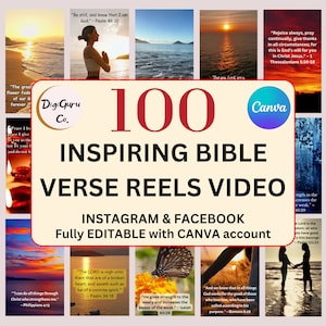 May include: A collage of images with inspirational Bible verses and quotes. The images include a sunset over the ocean, a woman meditating, a butterfly, and a couple holding hands. The text "100 Inspiring Bible Verse Reels Video" is in large red letters. The text "Instagram & Facebook Fully Editable with Canva account" is in black letters.