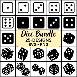 Puede incluir: Un paquete de diseños digitales en blanco y negro con ilustraciones de dados. La imagen incluye caras de dados con uno a seis puntos, además de representaciones de dados en 3D. El texto en la imagen dice "Dice Bundle 25-DESIGNS SVG - PNG."