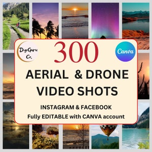 Puede incluir: Un collage de 300 tomas aéreas y de drones, perfecto para Instagram y Facebook. El texto "Digi Guru Co." y "Canva" son visibles en la imagen. El texto "300 AERIAL & DRONE VIDEO SHOTS" está en rojo. El texto "INSTAGRAM & FACEBOOK" está en negro. El texto "Fully EDITABLE with CANVA account" está en negro.