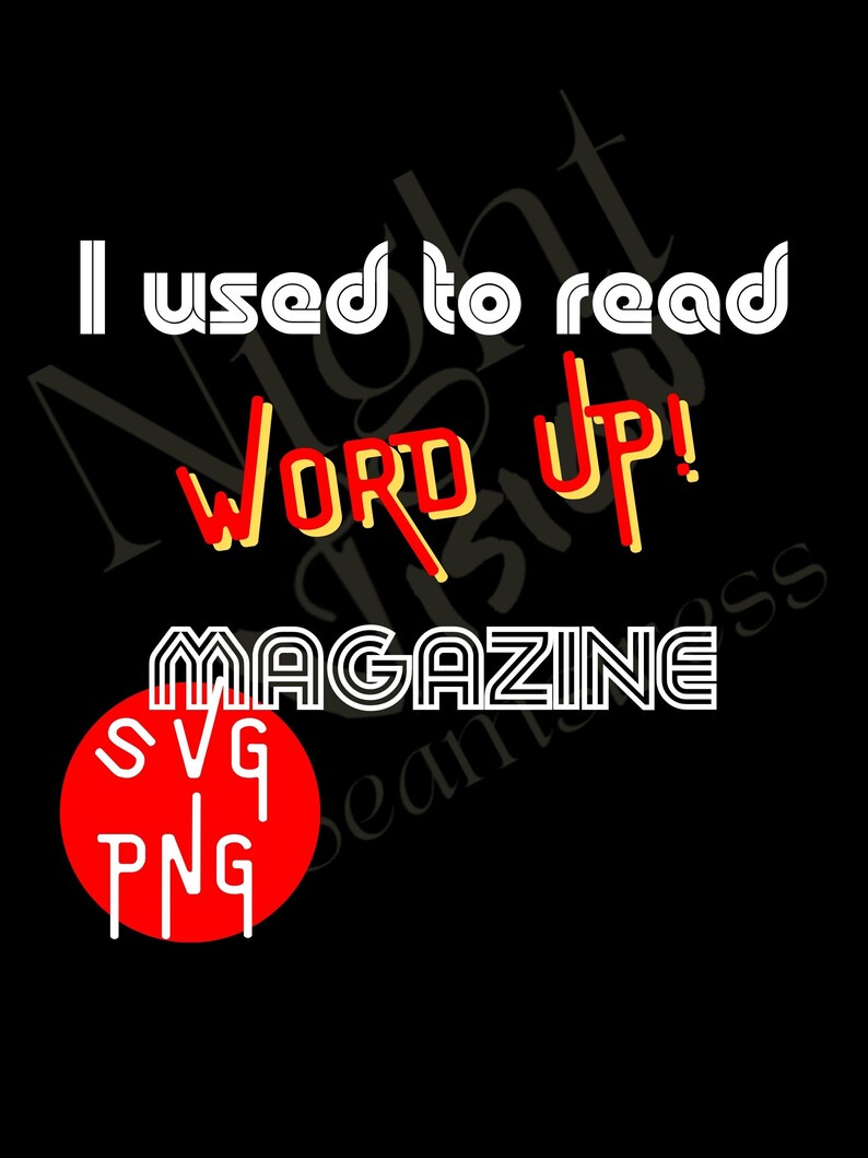 Used to Read Word up Magazine PNG SVG Digital File Loungin Etsy
