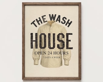 Wash House Sign Rustic Laundry Room Typography Printable Wall Art PTS190