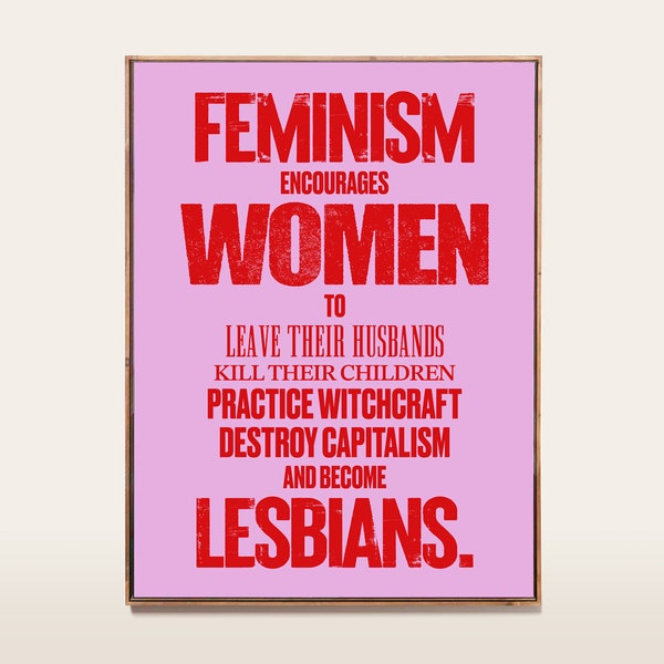 Feminism Art, Female Empowerment, Retro Poster, Feminism Encourages Women Print, Lesbian Equality, Pink Poster, Gift For Her PRINT007