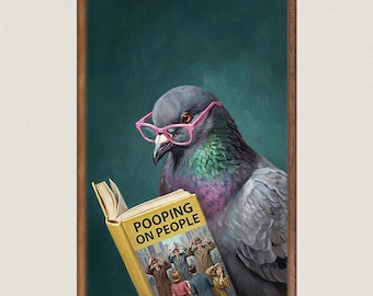 May include: A framed print featuring a pigeon wearing pink glasses, engrossed in a book titled "Pooping on People." The artwork depicts the pigeon with detailed feathers and a teal background, adding a humorous touch to the scene.