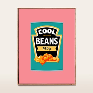 Cool Beans 5x7/8x10/A6/A5/A4/A3/A2/A1, Kitchen Pink Art Print, Eclectic Home Decor, Food Illustration, Funny Quote, Bright Color, PRINT034