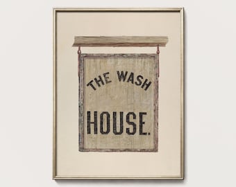 Wash House Sign Printable Wall Art Vintage Laundry Room Decor Farmhouse Utility Typography PTS161
