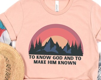 classical conversations Shirt, To Know God and to Make Him Known Shirt, CC Shirt, Homeschool Mom Shirt, Homeschool Shirt
