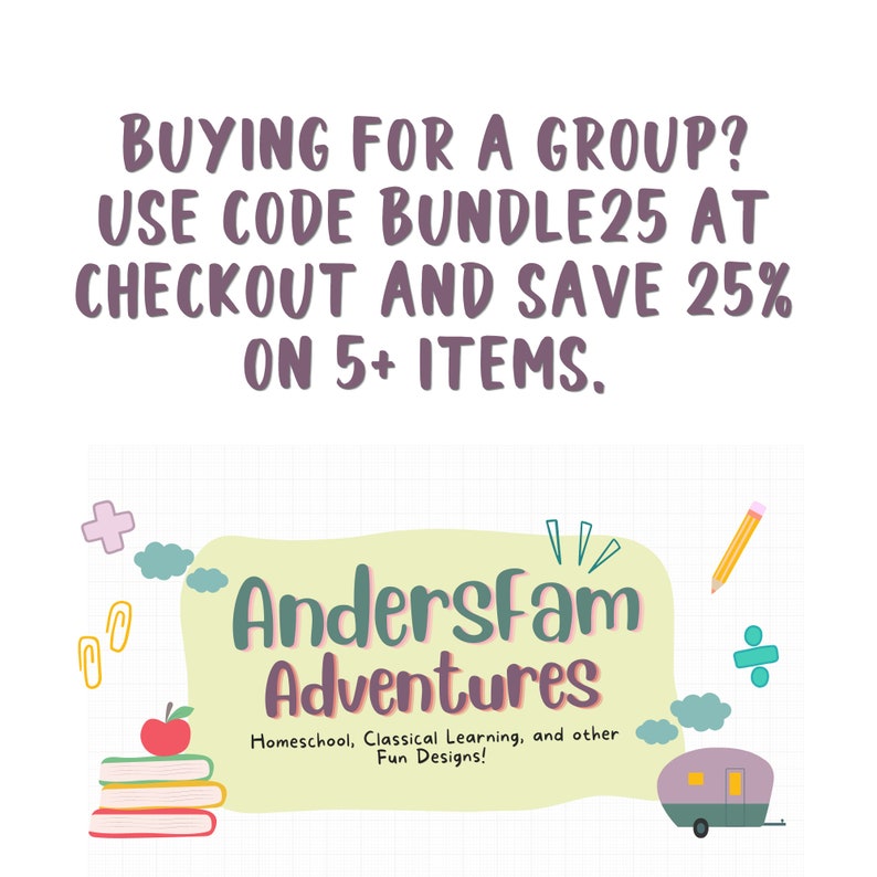 May include: A green and yellow illustration of a cloud with the text "Andersfam Adventures" in a colorful font. The text below the cloud reads "Homeschool, Classical Learning, and other Fun Designs!"