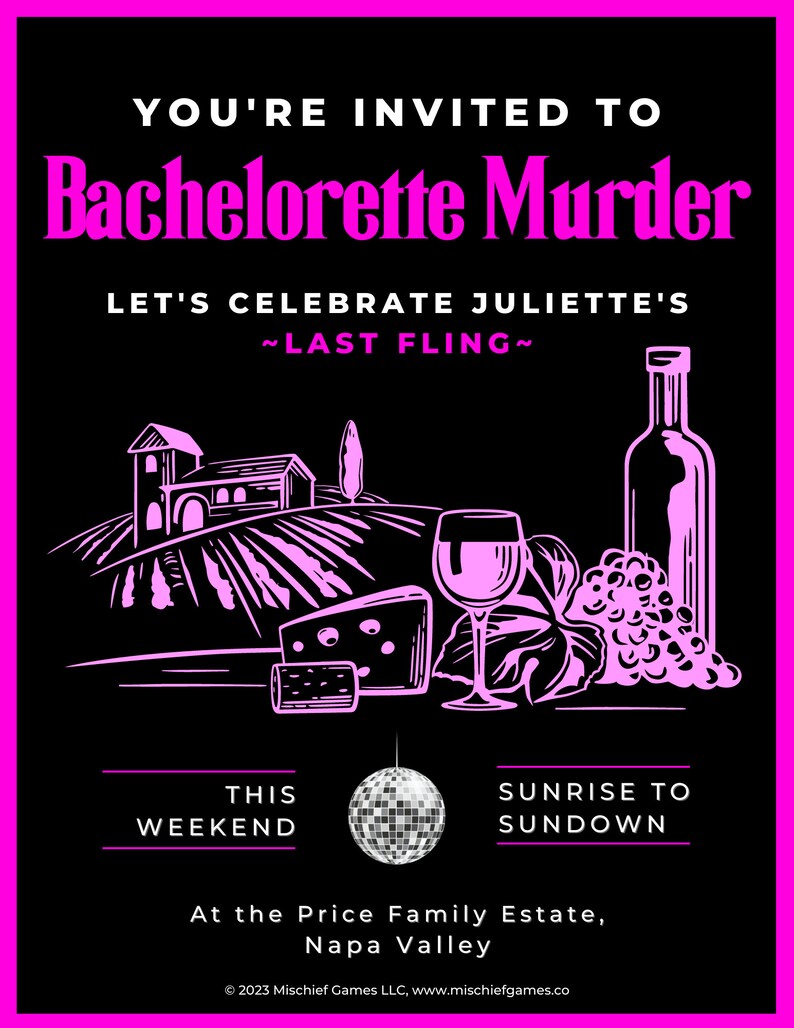 K&ouml;nnte beinhalten: Schwarze und rosa Einladung f&uuml;r einen Junggesellinnenabschied mit dem Text "Bachelorette Murder". Die Einladung enth&auml;lt Illustrationen eines Weinbergs, einer Weinflasche, K&auml;se und einer Discokugel. Der Text lautet "Let's Celebrate Juliette's ~Last Fling~."