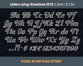 May include: A set of uppercase letters, lowercase letters, numbers, and punctuation marks made from white rhinestones. The letters are in a cursive font. The text "Letters using rhinestone SS10 3,3mm / 0,13in" is at the top of the image. The text "PLEASE, DO NOT SCALE LETTERS!" is at the bottom of the image.