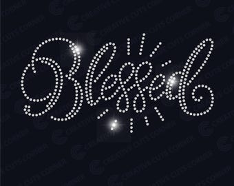 Rhinestone Blessed Template Sign Svg File For Cricut Rhinestone Template ss10 Svg Rhinestone File Cricut Rhinestone Shirt Template Christian
