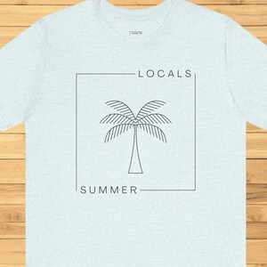 Locals Summer Palm Tree Tee: Beach Town Unisex T-Shirt image 1