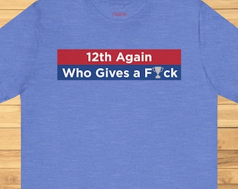 Camiseta de fútbol divertida del sur de Londres: camiseta del trofeo de la Copa 12.ª Again