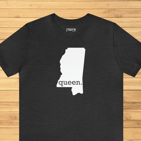 Mississippi queen state home t-shirt