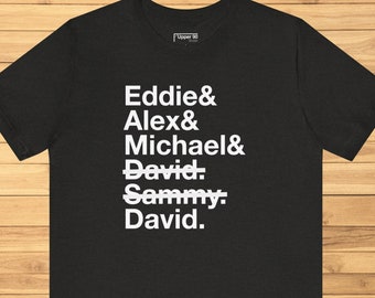 Eddie and Alex and Michael and David and Sammy and David, VH t-shirt, band merch