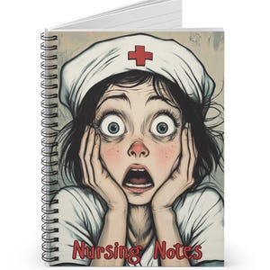 Nursing Notes Lined Spiral Notebook, Funny Nurse Gift, Shift Study Notes, Journaling, Fun Friend Coworker Graduate Student Nurse Gift Idea