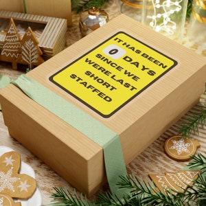 Days Since We Were Last Short Staffed Kiss-Cut Sticker Design, Sarcastic Safety Sign Workplace Humor Sticker. Funny Nursing Work Graphic Art