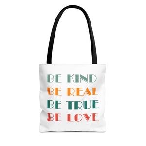 Be Kind, Cute Tote Bag, Positive Affirmation Book Bag Gift Feel Good Shoulder Bag Gift Positive Message Reusable Grocery Bag Market Bag Tote