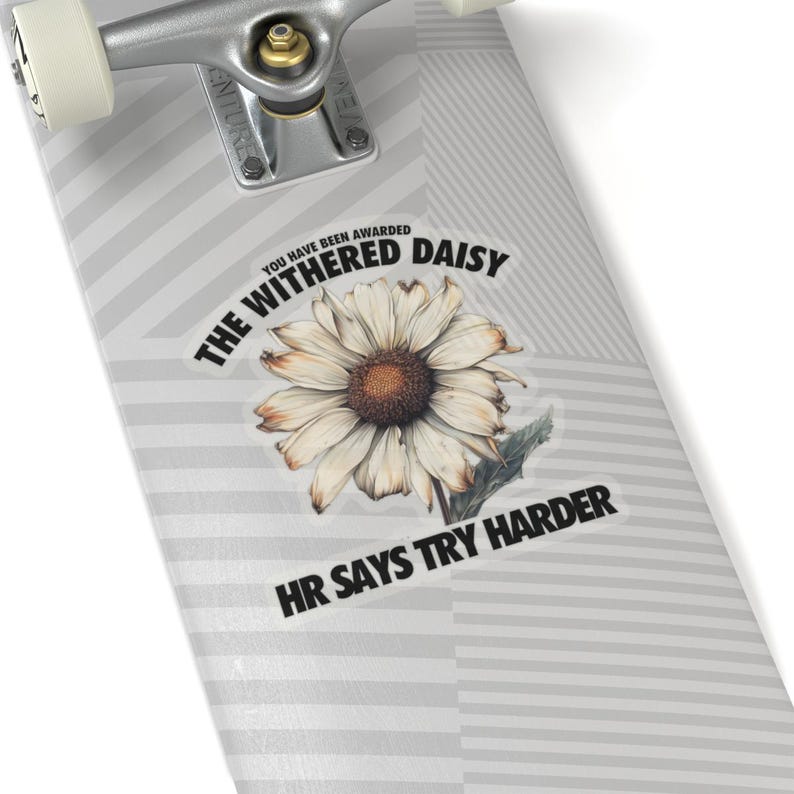The Withered Daisy, Funny Nurse Sticker For Water Bottle Laptop Locker, Fun Cute Nursing Coworker Parody Award, RN ER Med Surg ICU Gift Idea image 9