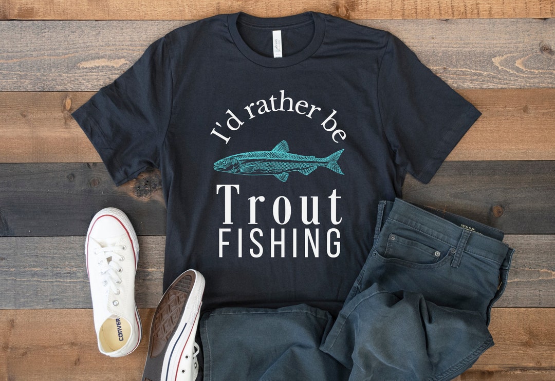 Trout Shirt, Fishing Tshirt for Dad, Fishing Gift Father's Day, Grandpa  Fisherman Gift, Mom Loves Fishing Tee Shirt, Trout Fisher T Shirt 