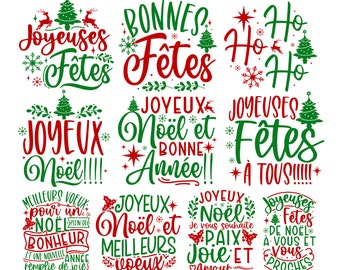 May include: A set of ten Christmas-themed SVG designs featuring festive greetings in French. The designs are in red and green with a white background. The text includes "Joyeuses Fetes", "Bonnes Fetes", "Ho Ho Ho", "Joyeux Noel", "Joyeuses Fetes", "Joyeux Noel et Bonne Annee", "Meilleurs Voeux", "Joyeux Noel et Meilleurs Voeux", "Joyeux Noel Je Vous Souhaite Paix Joie et Amour", and "Joyeuses Fetes de Noel A Vous et Vos Proches".
