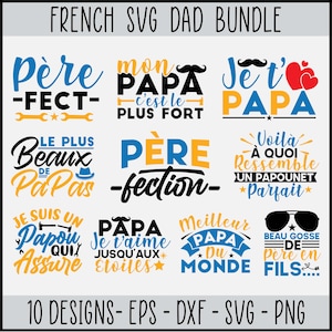 10 French Svg  Dad Bundle, Shirt Designs Svg Files for Shirts, French Saying SVG Files for Tshirts, Pillows, Mugs, Wall Art