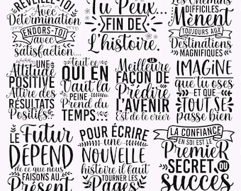 May include: Black and white inspirational quotes in a variety of fonts and styles. The quotes include phrases like "Réveille-toi avec détermination", "Tu peux... Fin de l'histoire", "Les chemins difficiles mènent toujours aux destinations magnifiques", "Une attitude positive attire des résultats positifs", "Tout ce qui en vaut la peine prend du temps", "La meilleure façon de prédire l'avenir est de le créer", "Imagine que tu oses et que tout se passe bien", "Le futur dépend de ce que nous faisons au présent", "Pour écrire une nouvelle histoire il faut tourner les pages", and "La confiance en soi est le premier secret du succès".