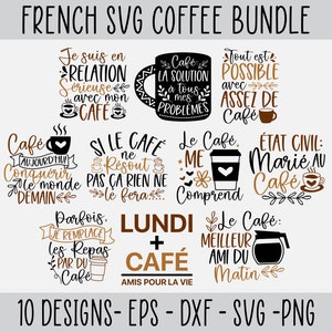 Lot de 10 cafés français SVG, SVG Café, SVG Café drôle, Français Cricut, Sublimation Français Svg, Caféine Svg, Amateurs de Café Svg