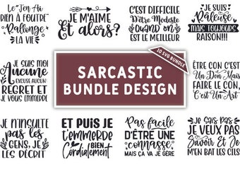 10  French Sarcastic Bundle Designs Svg, Dxf, Eps and Png Files for Shirts, French Saying Svg Files for Tshirts, Pillows, Mugs, and Wall Art
