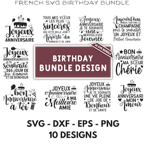 以下が含まれることがあります： フランス語の誕生日SVGデザイン10個のデジタルダウンロードバンドル。デザインには、「Joyeux Anniversaire」や「Bon Anniversaire」など、さまざまなフランス語の誕生日メッセージが描かれています。
