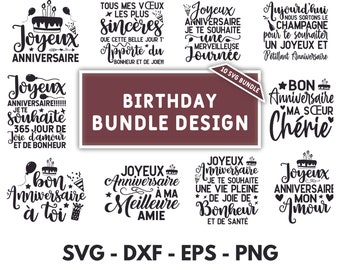 10 French Svg  Happy Birthday Bundle, Shirt Designs Svg Files for Shirts, French Saying SVG Files for Tshirts, Pillows, Mugs, and Wall Art