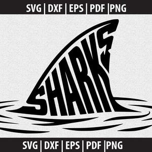 May include: Black and white graphic of a shark fin emerging from the water. The word "SHARKS" is written within the fin. The image includes file type options: SVG, DXF, EPS, PDF, and PNG.