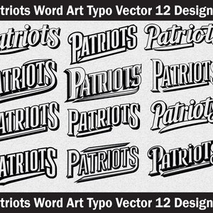 Patriots svg,Patriots mascot svg,Patriots cut file,Patriots vector,Patriots word art svg,Patriots typography,Patriots