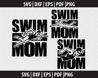 May include: Black and white graphic design featuring the words "SWIM MOM" with illustrations of swimmers. The image includes the text "SVG | DXF | EPS | PDF | PNG". The design is suitable for various applications.
