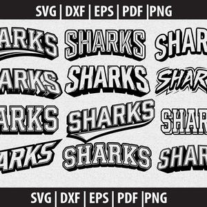 May include: A collection of black and white "SHARKS" text designs in various styles. The word "SHARKS" is displayed in bold, outlined fonts, some with curved or angled layouts. The image includes file type indicators: SVG, DXF, EPS, PDF, and PNG.