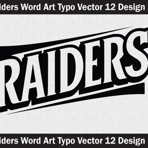 Raiders Word Art Typography Vector, Cut File (digital Download) - Etsy
