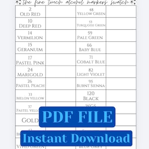 May include: A colour swatch chart for fine touch alcohol markers. The chart includes colour names and numbers, such as "Old Red" and "Deep Red." The image also contains the text "PDF FILE" and "Instant Download" in blue rectangles.