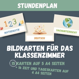 Puede incluir: Tarjetas educativas para el aula con las palabras "Stundenplan" y "Bildkarten für das Klassenzimmer". Las tarjetas presentan ilustraciones para asignaturas como matemáticas, alemán y geografía. El conjunto incluye 15 tarjetas en 5 páginas A4 y 16 tarjetas de tiempo y día en 4 páginas A4.