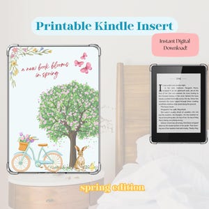 Kindle Insert | Spring Edition | Printable E-Reader Decor | Cute Digital Download for Clear Kindle Case | Kindle Paperwhite | Kindle Basic