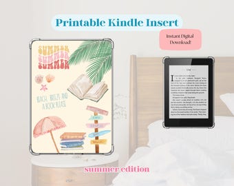 Kindle Insert | Summer Edition | Printable E-Reader Decor | Cute Digital Download for Clear Kindle Case | Kindle Paperwhite | Kindle Basic