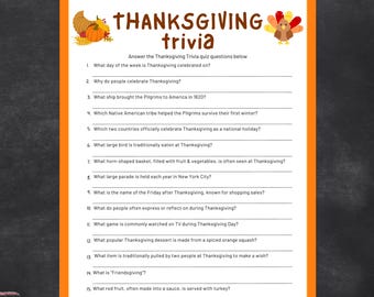 May include: Thanksgiving trivia quiz sheet with an orange border. The title "Thanksgiving Trivia" is at the top, with illustrations of a cornucopia and a turkey. The quiz includes questions about the holiday, such as the day of the week it's celebrated.