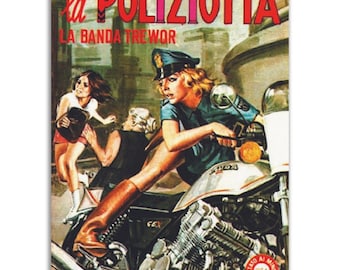la POLIZIOTTA Comix "la BANDA TREWOR" Italienische Fumetti Pulp Comic Cover-Museum Qualität-Vintage Erwachsenen Comics-Angiolini Poster Print