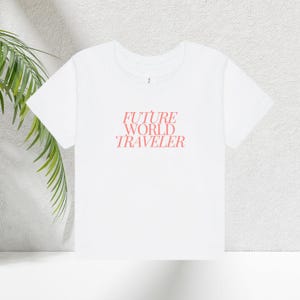 Future World Traveler Infant T-Shirt, gift for new parent, baby shower gift, travel gift, infant clothing.