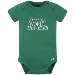 Future World Traveler Infant Onesie, gift for new parent, baby shower gift, travel gift, infant clothing.