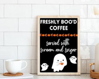 Halloween Sign, Fall Coffee Sign, Freshly Boo'd Coffee, Halloween Coffee Sign, Kitchen Coffee Sign, Halloween Ghost, Spooky Coffee Sign