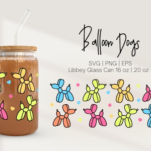 Libbey-glas 16oz | 20oz Wrap, Ballon Hond Svg, Hond Mok Wrap, Ballon Hond Clipart, Glaswerk Svg, Ballon Hond Svg Bestanden voor Cricut, Hond Png