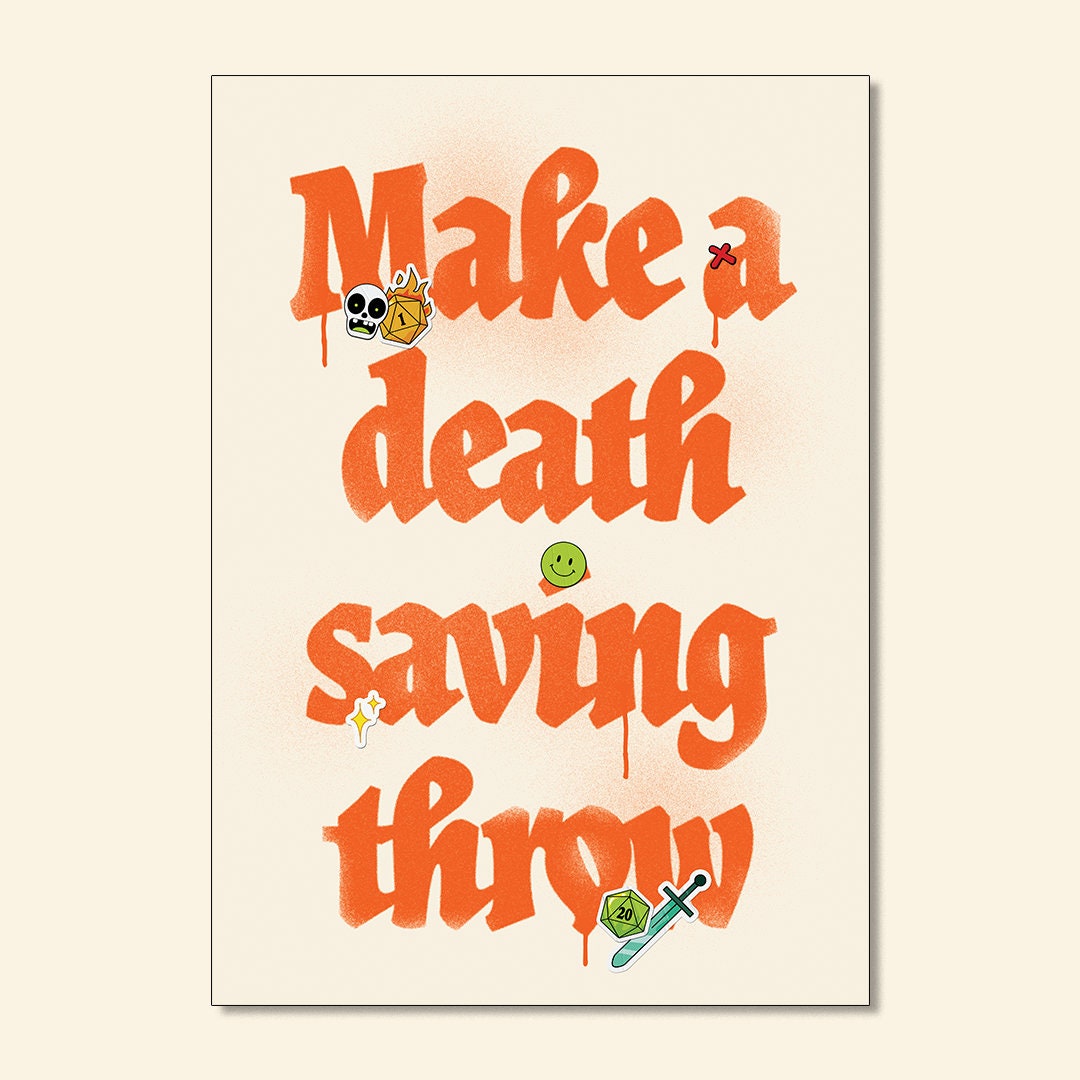 Make a Death Saving Throw Art Print Etsy