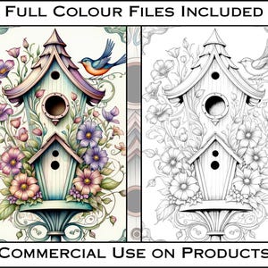 May include: A printable coloring page featuring a detailed illustration of a birdhouse with flowers and a bird. The birdhouse is blue and white with a whimsical design. The text "FULL COLOUR FILES INCLUDED" and "COMMERCIAL USE ON PRODUCTS" is at the top and bottom of the image.